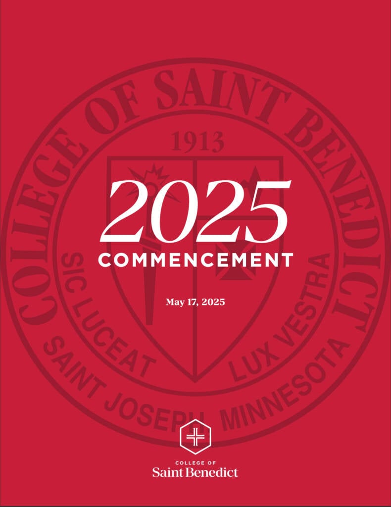 Download 2025 CSB Commencement Program Red graphic with “2025 Commencement” in large white text and “May 17, 2025” below. Background features the College of Saint Benedict seal and logo, with “Saint Joseph, Minnesota” in a circular design.