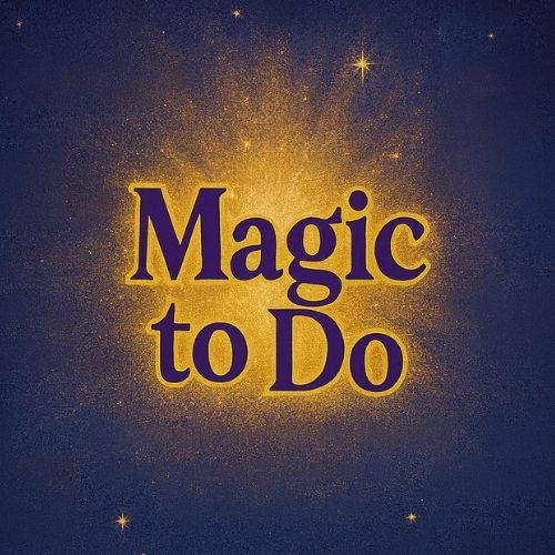 Text reading "Magic to Do" in bold purple letters with a yellow glow, set against a dark blue background with small, glowing stars scattered around.
