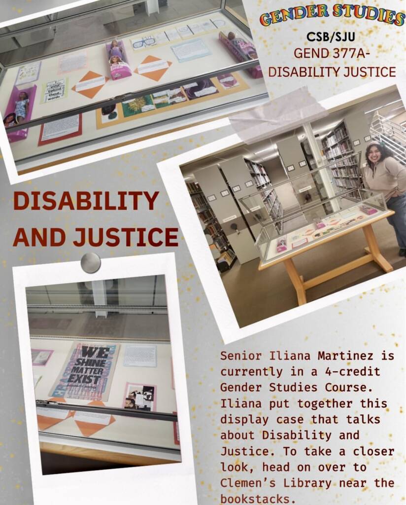 Display case in a library featuring Disability and Justice materials for a Gender Studies course, with books, signs, and a poster reading "WE SHALL NOT LET THEIR ABLEISM EXIST!" A student smiles by the display—Gender Studies in Action.
