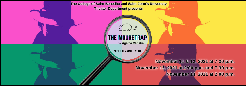 CSB/SJU Theater Department Presents: The Mousetrap