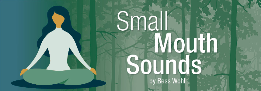 Small Mouth Sounds