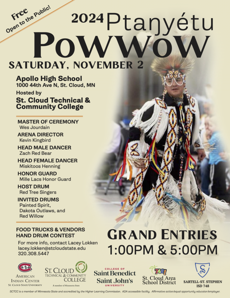 A flyer for the 2024 Ptanyétu Powwow on Saturday, November 2, at Apollo High School, St. Cloud, MN. Sponsored by educational institutions, it features event details, organizers, and performers with an image of a person in traditional attire.