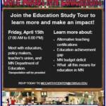Poster for an Education Study Tour titled "Care About MN Education?" on April 15th. It invites participants to meet educators and learn about issues like alternative certifications and state budget deficits. RSVP to mccarthycenter@csbsju.edu.