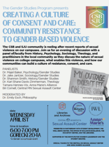 A flyer for a Gender Studies event titled “Creating a Culture of Consent and Care: Community Resistance to Gender-Based Violence,” with date, time, location, panelists, sponsors, and an image of a protest sign reading “My outrage doesn’t fit on this sign.”.