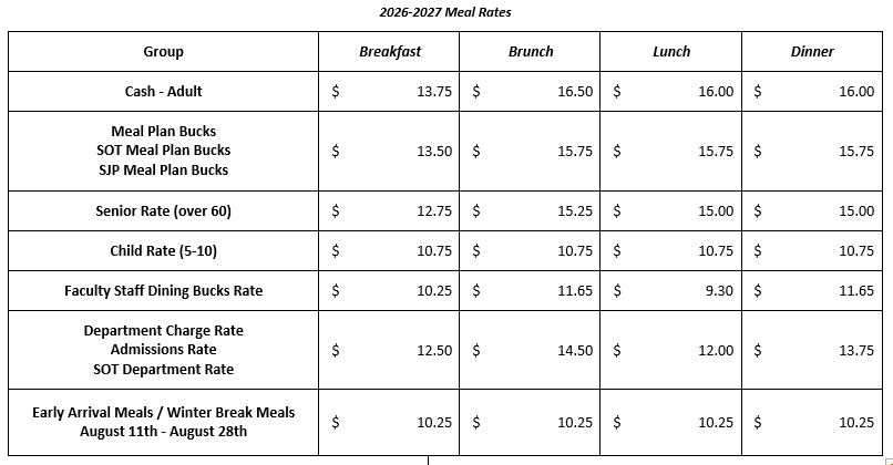 A table lists 2026-2027 meal rates for various groups and meals: breakfast, brunch, lunch, and dinner. Prices vary by group, such as adults, seniors, faculty, and children.