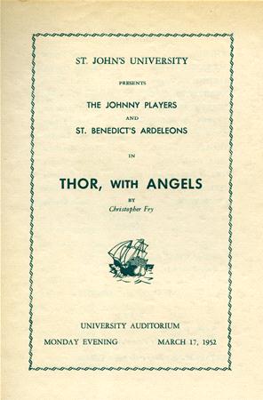 Poster for a play titled "Thor, With Angels" by Christopher Fry. Presented by The Johnny Players and St. Benedict's Ardeleons at St. John's University, held at University Auditorium on March 17, 1952. Decorated with a small ship illustration.