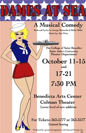 Poster for "Dames at Sea" musical comedy featuring a cartoon-style woman in sailor attire holding a ship. Show dates are October 11-15 and 17-21 at 7:30 PM, held at Benedicta Arts Center, Colman Theater. Limited seating info included.