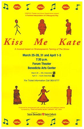 Yellow poster for "Kiss Me Kate," a feminist take on "Taming of the Shrew." Features musical notes, lips, and cartoon figures. Show dates: March 25-28, 31, and April 1-3 at 7:30 p.m. at Forum Theater. Contact: 363-5777 for ticket info.
