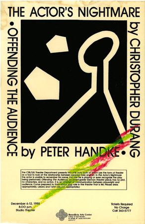 Poster titled "The Actor's Nightmare by Christopher Durang" and "Offending the Audience by Peter Handke." Shows abstract black shapes on a yellow background. Details include performance dates, time, location, and contact information at the bottom.