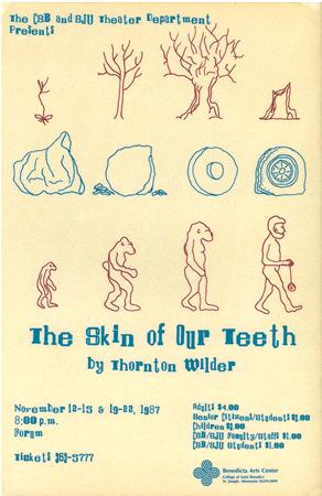 Vintage theater poster for "The Skin of Our Teeth" by Thornton Wilder. Features abstract line drawings of people and animals. Event dates: November 18-22, 1987, 8:00 p.m. Includes ticket prices and contact number.