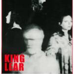 Vintage King Lear play poster with blurred black-and-white figures. "King Lear" in bold red text. Details below in black text about play dates, times, location, and ticket pricing for the CSB/SJU Theater Department production.