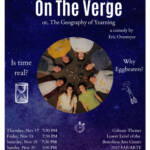 Poster for "On The Verge" by The College of Saint Benedict/Saint John's University Theater. Features a circle of people looking up. Text includes showtimes and ticket info for November 2022 at Colman Theater. Questions: "Is time real?" and "Why Eggbeaters?.