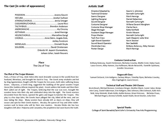 Text image of a theater program for "The Trojan Women." It lists cast members, roles, artistic staff, and crew, including costumes and stagecraft. Includes a paragraph summarizing the play's plot set in Troy after the war. Special thanks and credits noted.