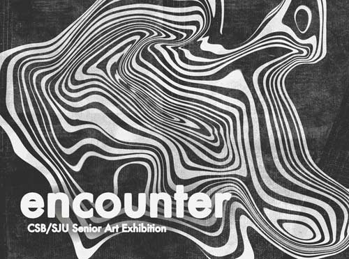 Poster for the CSB/SJU Senior Art Exhibition titled "Encounter." The design features abstract black and white swirling lines resembling topographic patterns, creating a dynamic and eye-catching visual effect.
