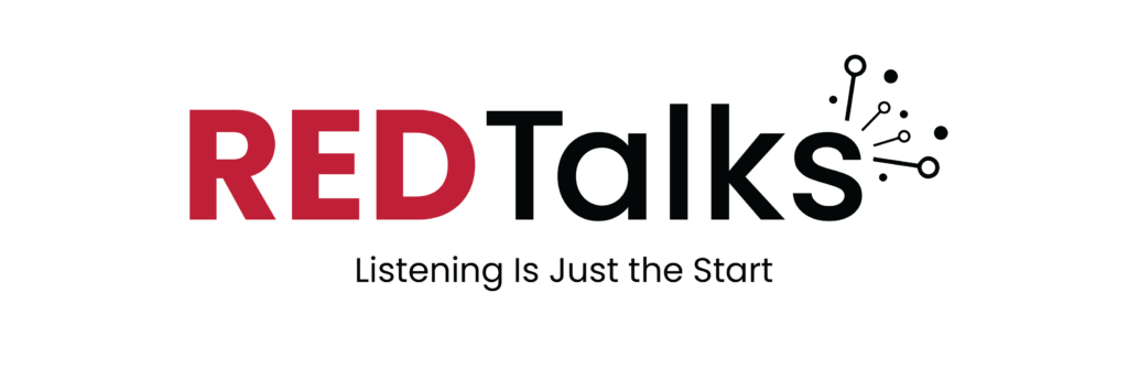 Logo with the text "RED Talks" in bold, with "RED" in red and "Talks" in black. Below, the slogan reads "Listening Is Just the Start" in small black letters. A cluster of small dots and lines is on the upper right.